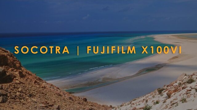 Socotra | Shot on Fujifilm X100VI